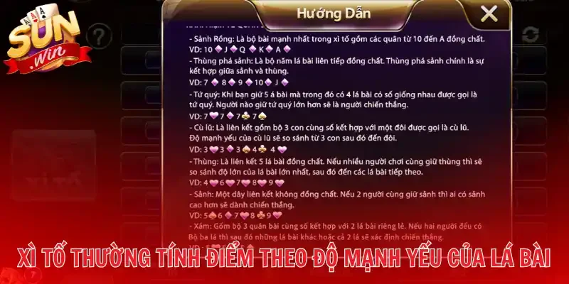 Xì tố thường tính điểm theo độ mạnh yếu của lá bài